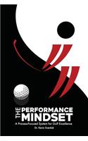 The Performance Mindset