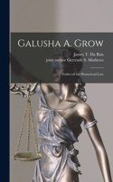 Galusha A. Grow