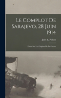 complot de Sarajevo, 28 juin 1914