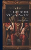 Peace of the Solomon Valley