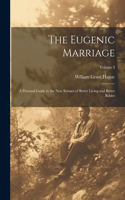 Eugenic Marriage