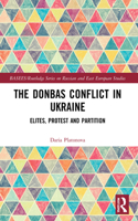 Donbas Conflict in Ukraine