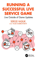 Running a Successful Live Service Game