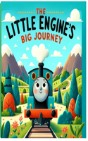 Little Engine's Big Journey