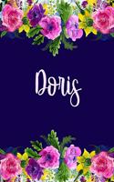 Doris: Personalized Name Pink Floral Design Matte Soft Cover Notebook Journal to Write In. 120 Blank Lined Pages