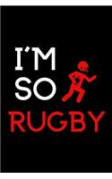 I'm So Rugby