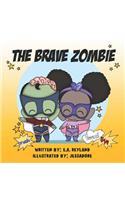 Brave Zombie