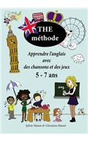 THE méthode: Apprendre l'anglais avec des chansons et des jeux