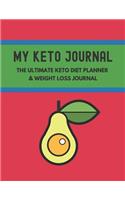 My Keto Journal The Ultimate Keto Diet Planner & Weight Loss Journal