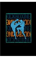 Kick boxing