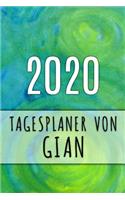 2020 Tagesplaner von Gian: Personalisierter Kalender für 2020 mit deinem Vornamen