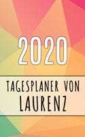 2020 Tagesplaner von Laurenz: Personalisierter Kalender für 2020 mit deinem Vornamen