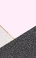 Notes: Lined Notebook Journal - Pretty Geometric Pink, Polka Dots + Glitter - 120 Pages(2 Pretty Notebooks)