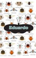 Eduardo: Bug Insect Draw and Write Journal Notebook 120 Pages 6x9