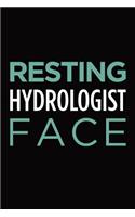 Resting Hydrologist Face: Blank Lined Novelty Office Humor Themed Notebook to Write In: With a Practical and Versatile Wide Rule Interior