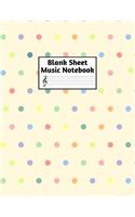 Blank Sheet Music Notebook: Easy Blank Staff Manuscript Book Large 8.5 X 11 Inches Musician Paper Wide 12 Staves Per Page for Piano, Flute, Violin, Guitar, Trumpet, Drums, Cell