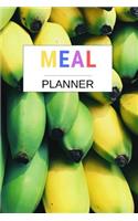 Meal Planner: Weekly Meal Planner And Grocery List Beautiful Colorful Fresh Bananas (52 Week Food Planner / Diary / Log / Journal / Calendar) Meal Prep And Planni