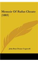 Memoir Of Rufus Choate (1883)