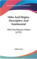 Odes And Elegies, Descriptive And Sentimental