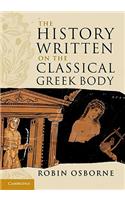 History Written on the Classical Greek Body