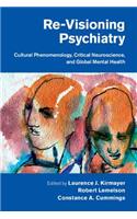 Re-Visioning Psychiatry