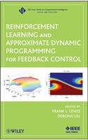Reinforcement Learning and Approximate Dynamic Programming for Feedback Control