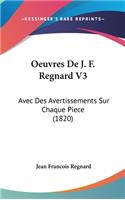 Oeuvres De J. F. Regnard V3