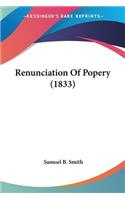 Renunciation Of Popery (1833)