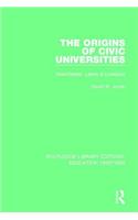 The Origins of Civic Universities