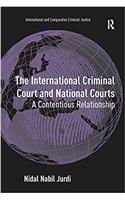 The International Criminal Court and National Courts