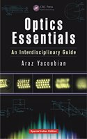 Optics Essentials: An Interdisciplinary Guide