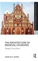 Architecture of Medieval Churches