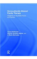 Socioculturally Attuned Family Therapy