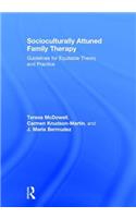 Socioculturally Attuned Family Therapy