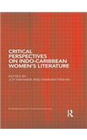 Critical Perspectives on Indo-Caribbean Women's Literature