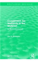 Competition for Wetlands in the Midwest