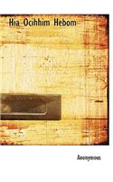 Hia Ocihhim Hebom