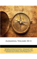 Alemannia, Volumes 10-11