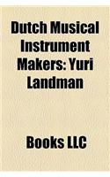 Dutch Musical Instrument Makers