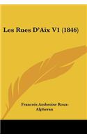 Les Rues D'Aix V1 (1846)