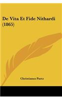 De Vita Et Fide Nithardi (1865)