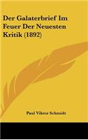 Der Galaterbrief Im Feuer Der Neuesten Kritik (1892)