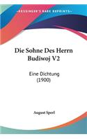Die Sohne Des Herrn Budiwoj V2