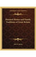 Haunted Homes and Family Traditions of Great Britain