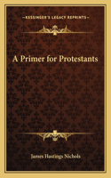Primer for Protestants