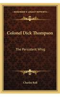Colonel Dick Thompson