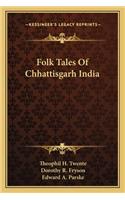 Folk Tales of Chhattisgarh India