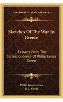Sketches of the War in Greece