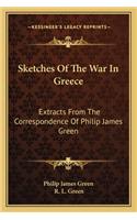 Sketches of the War in Greece