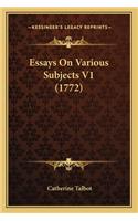 Essays on Various Subjects V1 (1772)